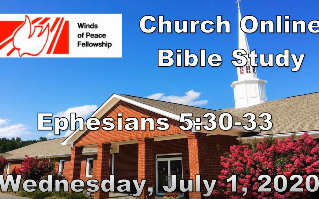 Ephesians 5:30-33| Bible Study | WOP Church Online